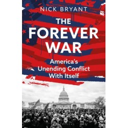 The Forever War: America’s Unending Conflict with Itself – the history behind Trump and JD Vance