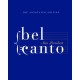 Bel Canto: Annotated Edition
