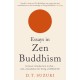 Essays in Zen Buddhism