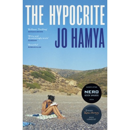The Hypocrite: Shortlisted for the Nero Book Awards 2024 and longlisted for the Dylan Thomas Prize 2025
