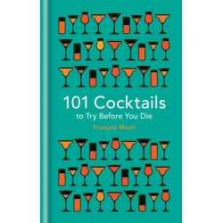 101 Cocktails to try before you die