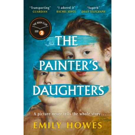 The Painter's Daughters: The award-winning debut novel selected for BBC Radio 2 Book Club