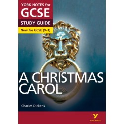 A Christmas Carol York Notes GCSE English Literature Study Guide - for 2026, 2027 exams: (York Notes)
