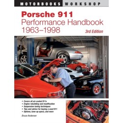 Porsche 911 Performance Handbook, 1963-1998: 3rd Edition