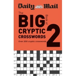 Daily Mail Big Book of Cryptic Crosswords Volume 2