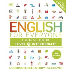 English for Everyone Course Book Level 3 Intermediate: A Complete Self-Study Programme