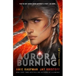 Aurora Burning: (The Aurora Cycle)