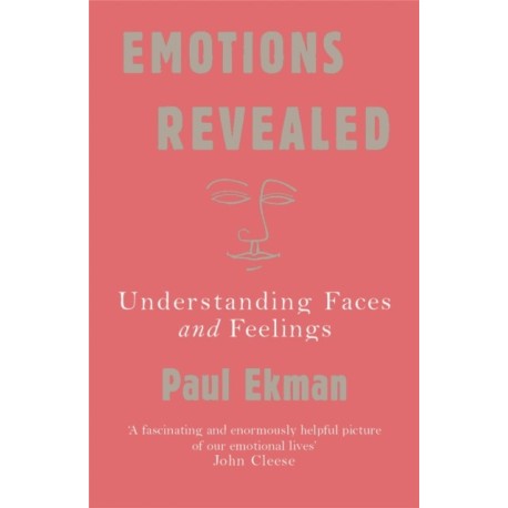 Emotions Revealed: Understanding Faces and Feelings