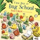 First Day at Bug School: A reassuring story to soothe anxiety about starting school
