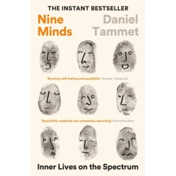 Nine Minds: Inner Lives on the Spectrum - THE INSTANT BESTSELLER