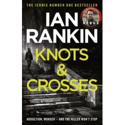 Knots And Crosses: The number one bestselling series that inspired BBC One’s REBUS