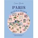 Paris, Block by Block: An Illustrated Guide to the Best of France's Capital