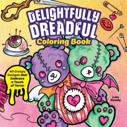 Creepy Curiosities Coloring Book: Eerie Designs to Terrify and Delight