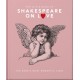 The Little Book of Shakespeare on Love