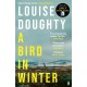 A Bird in Winter: 'Nail-bitingly tense and compelling' Paula Hawkins