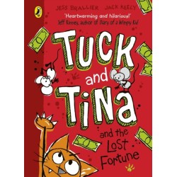 Tuck and Tina and the Lost Fortune
