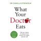 What Your Doctor Eats