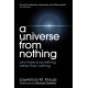 A Universe From Nothing