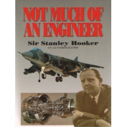 Not Much Of An Engineer:- An Autobiography