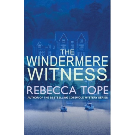 The Windermere Witness: The intriguing English cosy crime series