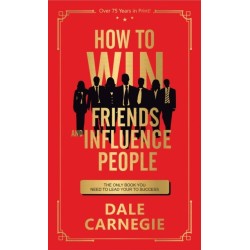How to Win Friends and Influence People: Deluxe Edition