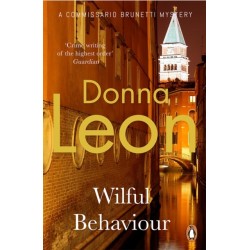 Wilful Behaviour: (Brunetti 11)