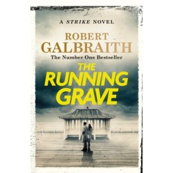 The Running Grave: Cormoran Strike Book 7