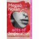 Acts of Desperation: The must-read novel