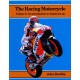The Racing Motorcycle: Volume 3: An Introduction to Chassis Set Up