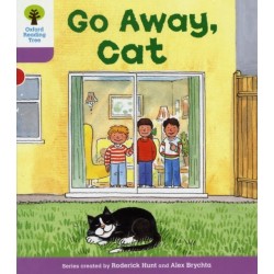 Oxford Reading Tree: Level 1+: More First Sentences A: Go Away Cat
