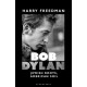 Bob Dylan: Jewish Roots, American Soil