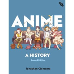 Anime: A History