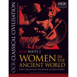 OCR Classical Civilisation GCSE Route 2: Women in the Ancient World
