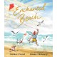 Enchanted Beach: A gorgeous picture book all about family life by the sea - the perfect cosy story