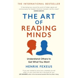 The Art of Reading Minds: Understand Others to Get What You Want