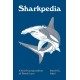 Sharkpedia: A Brief Compendium of Shark Lore