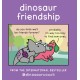 Dinosaur Friendship