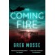 The Coming Fire