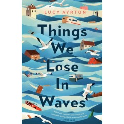 Things We Lose in Waves