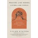 Praying Like Monks, Living Like Fools: An Invitation to the Wonder and Mystery of Prayer
