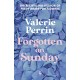 Forgotten on Sunday: From the million copy bestselling author of Fresh Water for Flowers