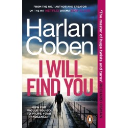 I Will Find You: From the -1 bestselling creator of the hit Netflix series Fool Me Once