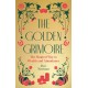 The Golden Grimoire: The Magical Way to Wealth and Abundance