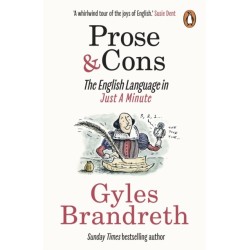 Prose & Cons: The English Language in Just A Minute