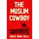The Muslim Cowboy