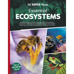 DK Super Planet Essential Ecosystems