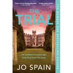 The Trial: the twisty, addictive thriller from the author of DON'T LOOK BACK