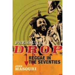 Pressure Drop: Reggae in the Seventies