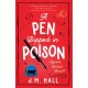 A Pen Dipped in Poison