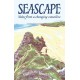 Seascape: Notes from a Changing Coastline